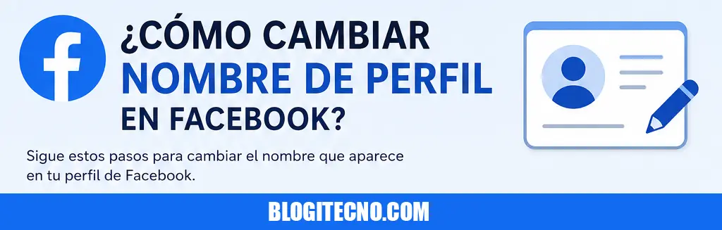 Cambiar Nombre en Facebook