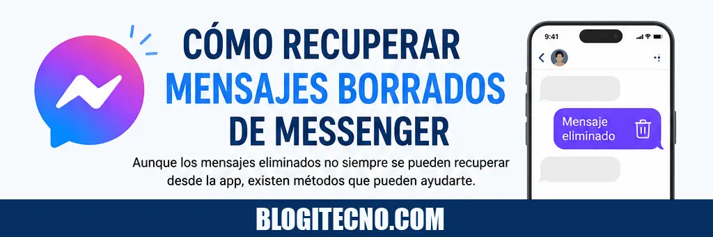 Cómo Recuperar Mensajes de Messenger